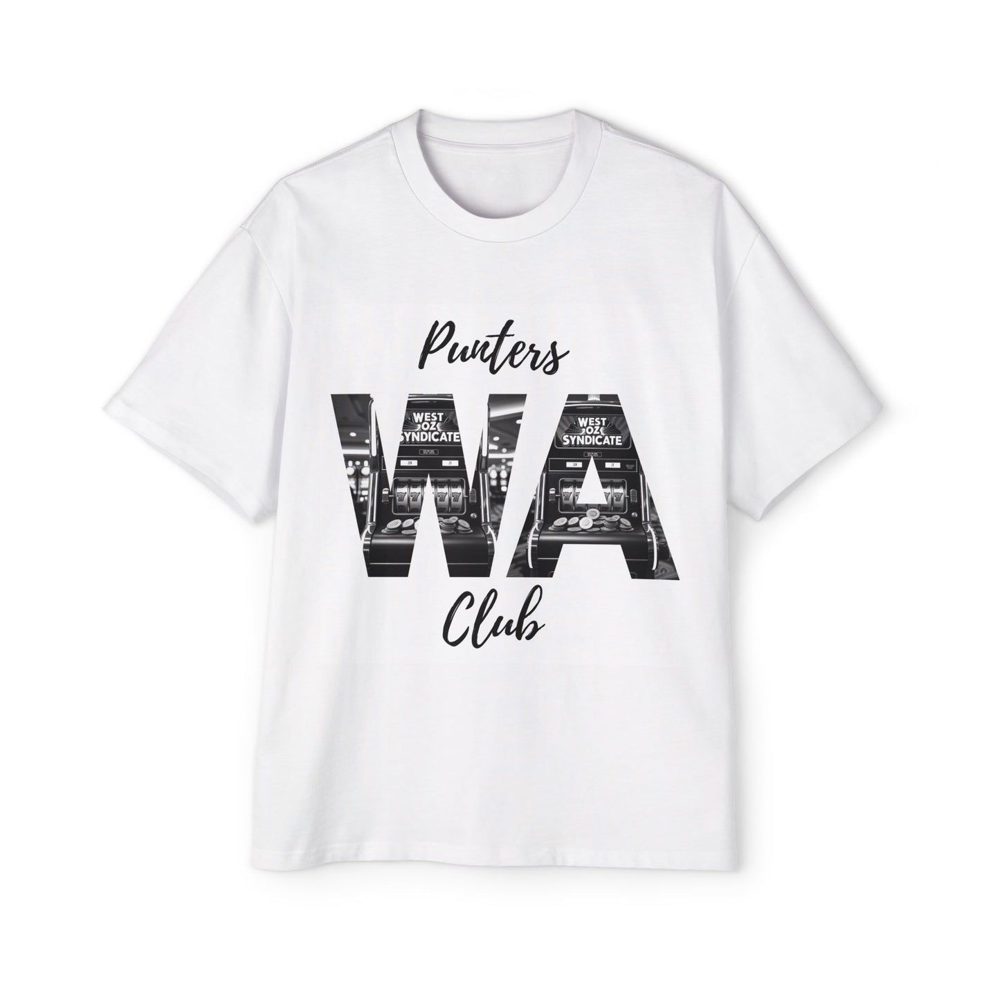 Unisex Tee West Oz Syndicate Punter$ club 7